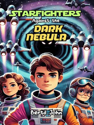 cover image of Starfighters Against the Dark Nebula